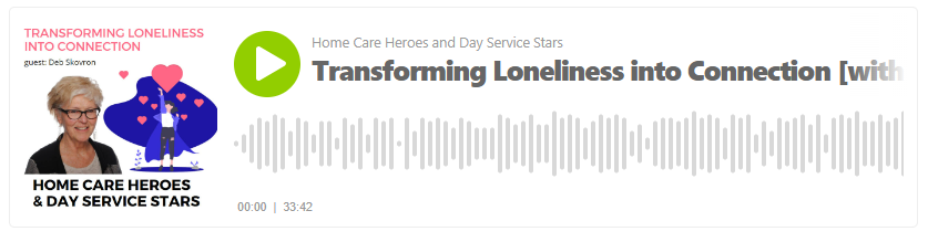 Combatting Loneliness and Isolation